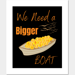 Cryptocurrency We Need A Bigger Boat Posters and Art